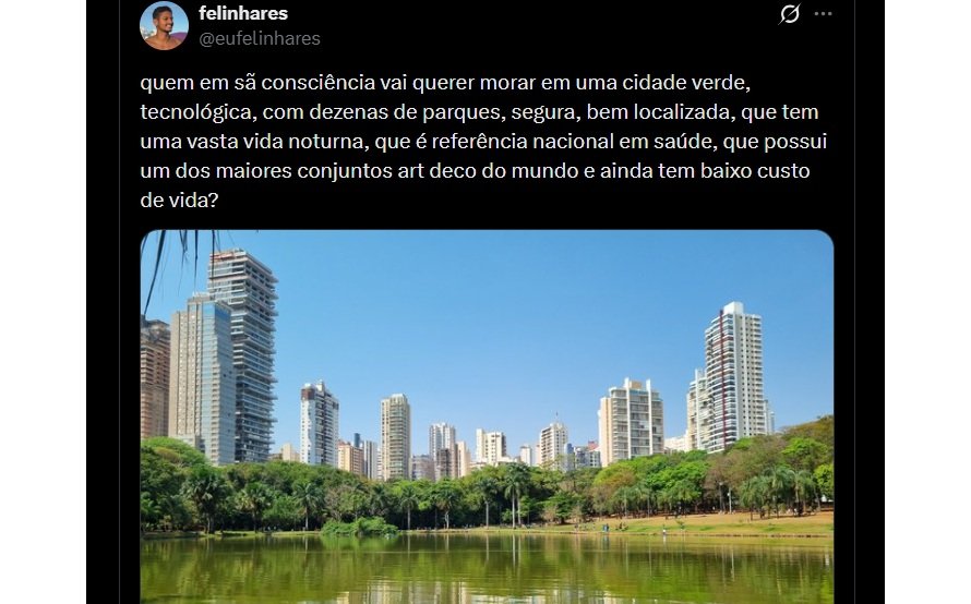feed-image-1789684908 ‘Quem em sã consciência cogita morar em Goiânia?’: pergunta viraliza no X e goianos respondem