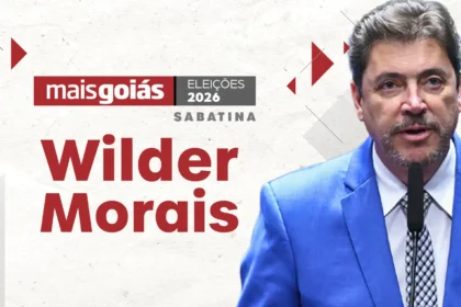 Mais Goiás faz sabatina com Wilder Morais, candidato ao Governo Estadual