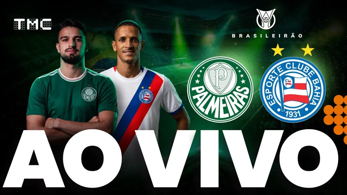 Palmeiras x Bahia pelo Brasileirão 2026: acompanhe a transmissão ao vivo